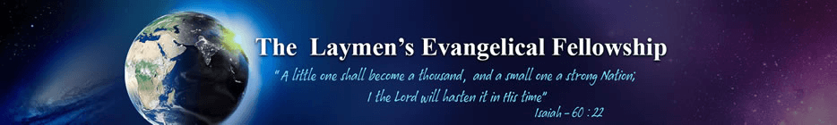 The Laymen's Evangelical Fellowship